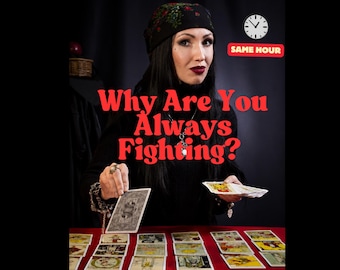 Same Hour Psychic Reading, Why Are You Constantly Fighting? Relationship Conflict Tarot, Love Prediction