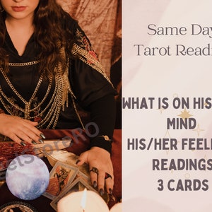 His/Her Feelings Readings – What Is On His/Her Mind – Very Detailed Tarot Reading – Same Day Reading