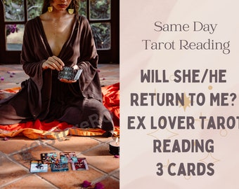 Will She/He Return To Me? Ex Lover Tarot Reading – Will My Ex Comeback? Same Day Reading – Love Reading