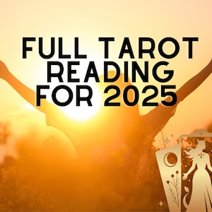 Volle Tarot-Lesung für 2025 – Das kommende Jahr Tarot-Lesung – Weissagungs-Lesung – 12 Karten für 12 Monate – Zigeuner-Lesung – Psychische Legung
