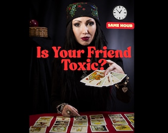 Same Hour Tarot Reading, Is Your Friend Toxic? Friendship Loyalty Check
