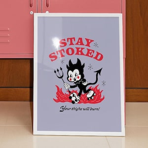 Stay Stoked Art Print • Roller Skate Original Giclee Wall Art • Devil Illustration   1920s Cartoon • Roller Derby • Leg Day