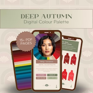 Pode incluir: Três smartphones exibindo uma paleta de cores digital "Deep Autumn". As telas mostram amostras de cores, o rosto de uma mulher e exemplos de tons de batom. A imagem inclui o texto "15+ PDF PAGES".