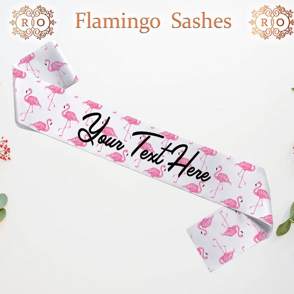 Customized Pink Flamingo Sash - Final Flamingo Sash - Bridal Party Hen Do Bridesmaid Birthday Gender Flower Summer Green Nature Bohemian