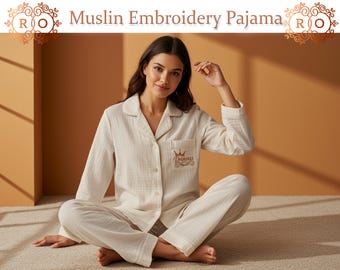 Custom Muslin Embroidered Long Pjs Set – Personalized Muslin Lounge Set for Women – Lightweight Soft Sleepwear for Bride, Bridesmaid & Gifts