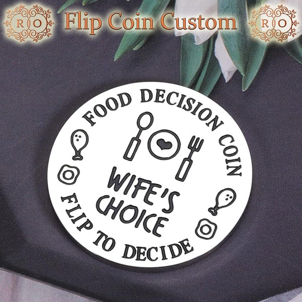 Personalized Engraved Flip Coin - Husband or Wife Choice Food Decision Flip Coin - Couples Flip Coin - Gifts for Her/Him - Christmas Gift