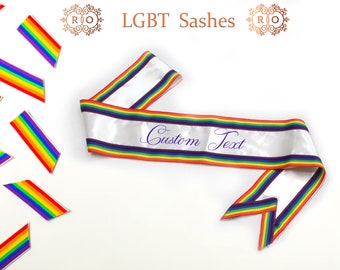 Customized LGBT sash, Personalised sash, bridesmaid sash, rainbow hen party sash,  bride sash, wedding sash, pride sash, Gay Sash Gifts