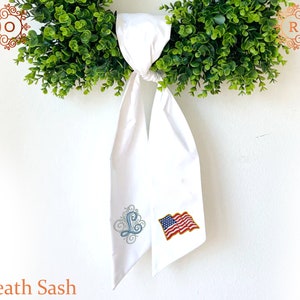 Embroidered Wreath Sash, Flag Wreath Sash, Fourth of July Summer Wreath Sash, Monogram Wreath Sash, Outdoor Decor,