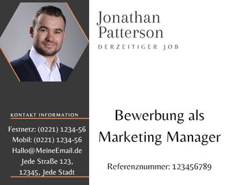 May include: A black and white resume template with a headshot of a person. The text reads "Jonathan Patterson" and "Bewerbung als Marketing Manager". The resume includes contact information and a reference number.