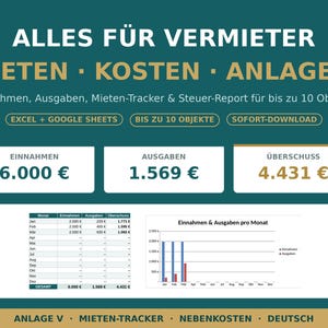 Könnte beinhalten: Eine digitale Mietverwaltung-Tabellenvorlage auf dunkelblaugrünem Hintergrund. Sie enthält den Text ALLES FÜR VERMIETER, MIETEN, KOSTEN, ANLAGE V sowie Datentabellen und ein Balkendiagramm, das Einnahmen und Ausgaben für bis zu 10 Objekte darstellt.