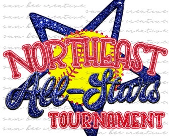 Northeast all stars baseball tournament digital design / glitter game day / sublimazione png file download digitale / ne all-stars baseball