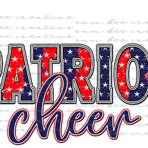 Patriot cheer patriotic digital design / cheer football softball baseball game day / sublimation png file / instant digital download