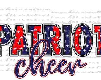 Patriot cheer patriotic digital design / cheer football softball baseball game day / sublimation png file / instant digital download