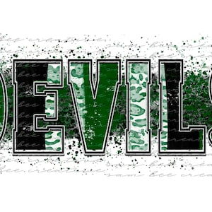 May include: Green and black text with a leopard print pattern that reads "DEVILS". The text is surrounded by a white background with black splatters.