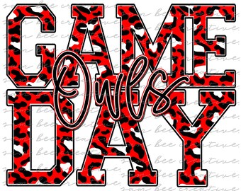 Owls game day digital design / sublimation png file / instant digital download / baseball softball leopard cheetah football basketball