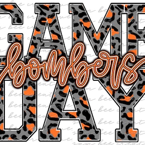 Bombers game day digital design / go bombers leopard cheetah game day / sublimation png file digital download / instant digital download