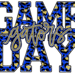 Gators game day digital design / gators baseball football basketball leopard / sublimation png file / instant digital download