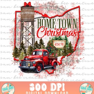 OHIO Custom Hometown Christmas Digital Design / Water Tower Southern Christmas Vintage Truck / Sublimation dtg dtf/ Digital Download PNG