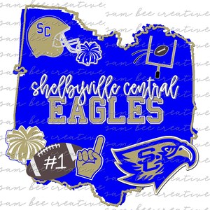 May include: A blue and gold graphic design featuring the state of Ohio with the text "Shelbyville Central Eagles" and various sports-themed imagery, including a football helmet, a football, cheerleading pom-poms, and a football goal post.