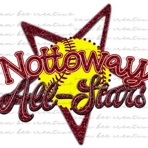 Nottoway all stars softball digital design / glitter game day / sublimation png file only / instant digital download / nottoway all-stars