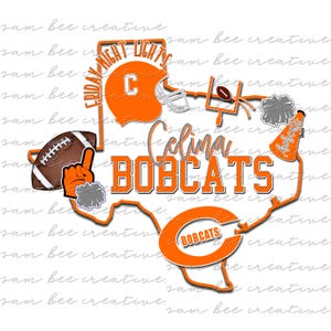 May include: An orange and white graphic design featuring football-related elements. The design includes a football, helmet, goalpost, and a cheerleader's megaphone. The text includes "Friday Night Lights" and "Celina Bobcats."