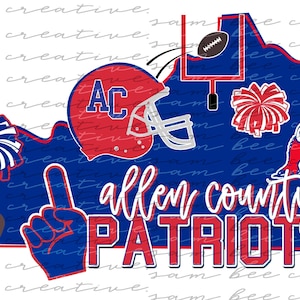 Allen county patriots football state pride digital design / sublimation png file / instant digital download / request your team!