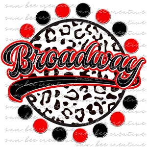 Broadway leopard round game day digital design / sublimation png file / instant digital download / baseball softball football basketball