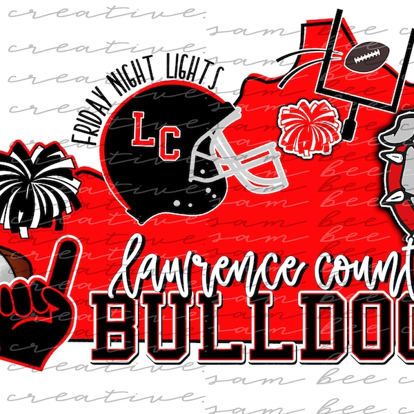 Lawrence county bulldogs football ky state pride digital design / sublimation png file/ instant digital download/ request team state & sport