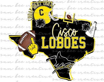 Cisco Loboes Texas football digital design / school spirit small town big state pride / sublimation png file / instant digital download