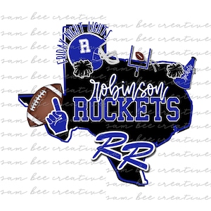 May include: A black and blue Texas state outline graphic with the text "Robinson Rockets" and "RR" in blue. The graphic includes a football, a cheerleader, a football helmet, and a football goal post.