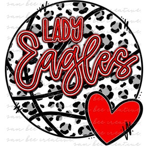 Lady eagles leopard basketball digital design / cheetah basketball game day / sublimation png file / instant digital download / red & black