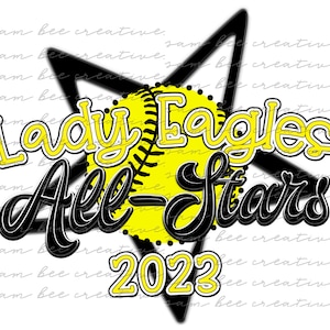 Lady Eagles all-stars softball diseño digital / día del juego de béisbol / archivo png de sublimación solamente / descarga digital instantánea / amarillo todas las estrellas