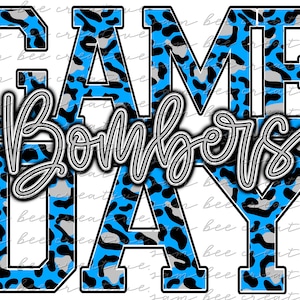 Bombers game day digital design / go bombers leopard cheetah game day / sublimation png file digital download / instant digital download