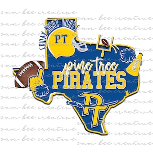 Pine Tree Pirates Texas football digital design / school spirit small town big state pride / sublimation png file / instant digital download