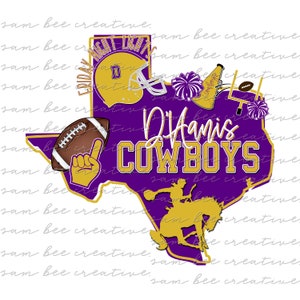 May include: Purple and gold Texas state outline with the words "D'Hanis Cowboys" and various football-themed imagery, including a football, a cowboy hat, and a cheerleader's pom-pom.