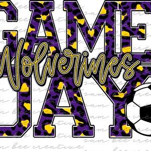 Wolverines game day digital design / soccer leopard cheetah team school spirit / sublimation png file / instant digital download