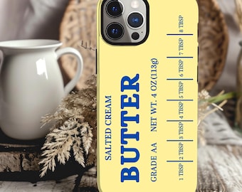 Butter Phone Case, Salted Cream Butter Tough Phone Cover, Protective Case for iPhone 16, 15, 14, 13 Galaxy S23, S22, S21, Funny Friend Gift