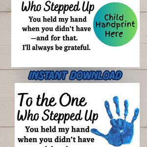 Bonus Dad Vatertag zum ausdrucken - Für den Einen, der Schritt für Schritt getan hat – Handabdruck DIY Geschenk vom Kind – Digitale Erinnerungskarte Stiefvater