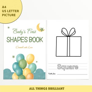 Puede incluir: Un libro de formas para bebés imprimible con un esquema de colores verde, amarillo y azul. La portada presenta una luna creciente y estrellas con el texto "Baby's First Shapes Book" y "Created with Love". La página interior muestra un contorno en blanco y negro de un cuadrado con la palabra "Square" escrita debajo.
