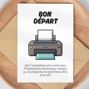 AFDRUKBARE kaart voor het verlaten van werkcollega | "Wij hebben deze kaart voor u afgedrukt op de kantoorprinter..." | Humor-kaart