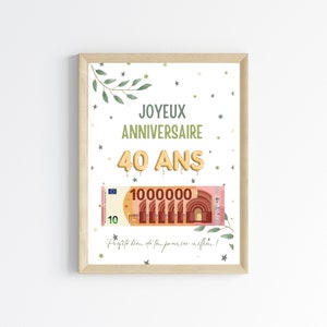 Cadeau argent anniversaire 40 ans, ton premier million, affiche message surprise pour billets à offrir par Les Petits PDF