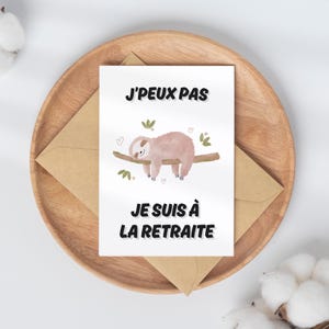 Carte À IMPRIMER pour départ en retraite collègue de travail | "J'peux pas je suis à la retraite." - Carte humour - Pot de depart