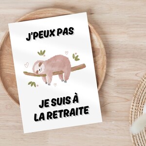 Carte À IMPRIMER pour départ en retraite collègue de travail | "J'peux pas je suis à la retraite." - Carte humour - Pot de depart