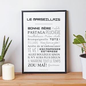 Affiche Mots Marseillais - Poster Marseillais - Cadre mots et expressions de Marseille