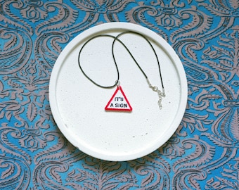 Warning sign IT'S A SIGN necklace, glow in the dark, crazy design, interesting, original jewelry, machine embroidered, punk, iron on, teen