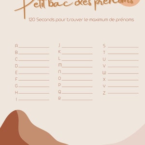 May include: A printable worksheet with a light brown background and a peach-colored circle at the top. The worksheet is titled "Petit bac des pr&eacute;noms" and has instructions to find the maximum number of first names in 120 seconds. The worksheet is divided into three columns, each with a letter of the alphabet at the top. The letters are A, J, and S. Each column has lines for writing down names.