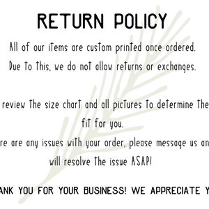 Op de afbeelding: Witte tekst op een lichtbruine achtergrond met een bladontwerp. De tekst luidt "RETURN POLICY" gevolgd door een beschrijving van het retourbeleid van de winkel. De tekst eindigt met "THANK YOU FOR YOUR BUSINESS! WE APPRECIATE YOU!"