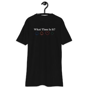 Limited Edition What Time Is It? Brand Men’s premium heavyweight tee
