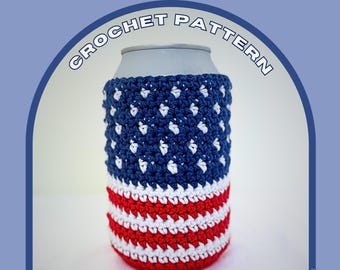 PATTERN American Flag Can Cozy | CROCHET Pattern