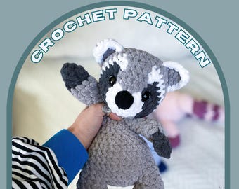 PATTERN "Riley the Raccoon” | Crochet Pattern | No-sew